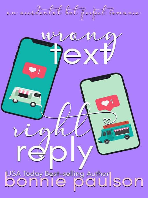 Title details for Wrong Text, Right Reply by Bonnie Paulson - Available